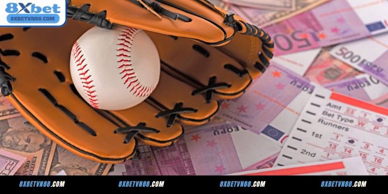 Ưu điểm khi cược bóng chày tại 8XBET